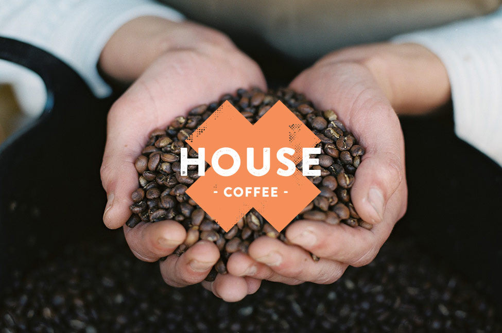 OUR LATEST HOUSE COFFEE